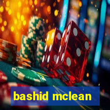 bashid mclean